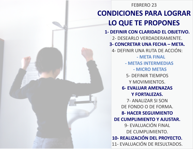 Condiciones para lograr lo que te propones